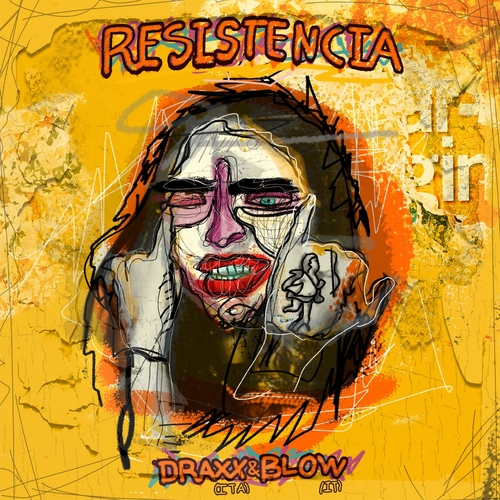 Draxx (ITA) & Blow (ITA) - Resistencia [DLR160]